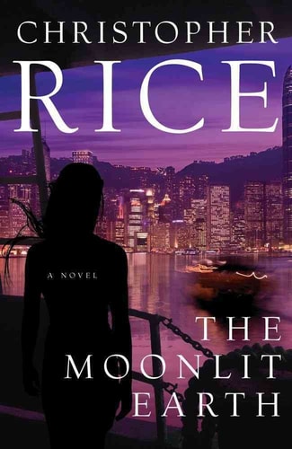 The Moonlit Earth — Christopher Rice