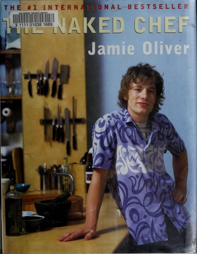 The Naked Chef — Jamie Oliver