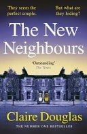 The New Neighbours — Claire Douglas
