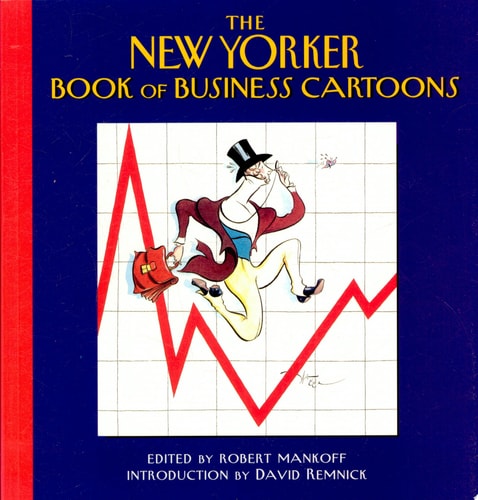 The New Yorker Book of Business Cartoons — Robert Mankoff