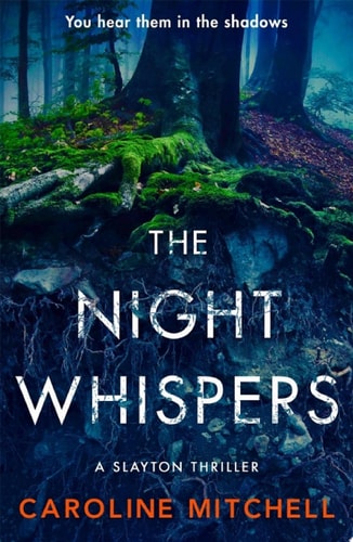 The Night Whispers — Caroline Mitchell