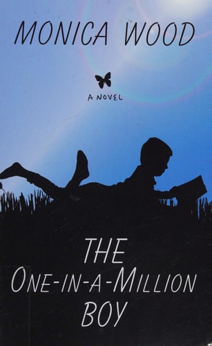 The One-in-a-million Boy — Monica Wood