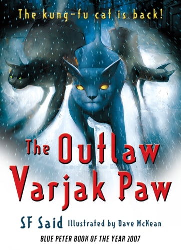 The Outlaw Varjak Paw — S. F. Said