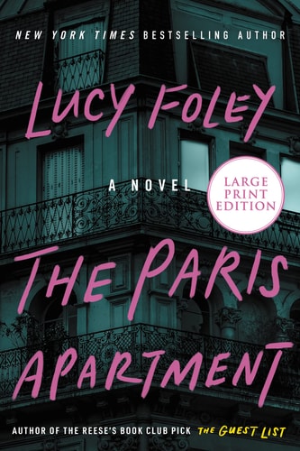 The Paris Apartment A Novel — Lucy Foley