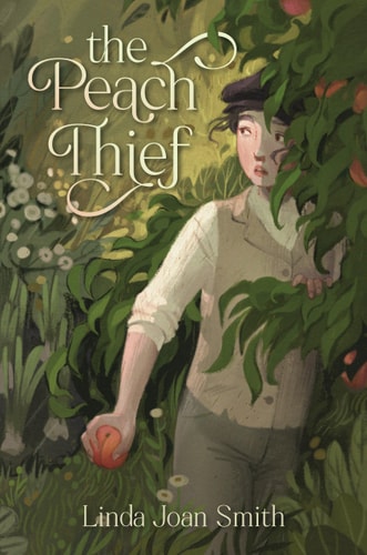 The Peach Thief — Linda Joan Smith