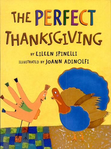 The Perfect Thanksgiving — Eileen Spinelli