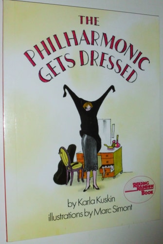 The Philharmonic Gets Dressed — Karla Kuskin
