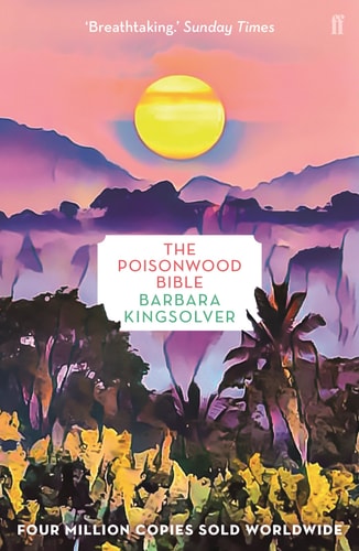 The Poisonwood Bible — Barbara Kingsolver