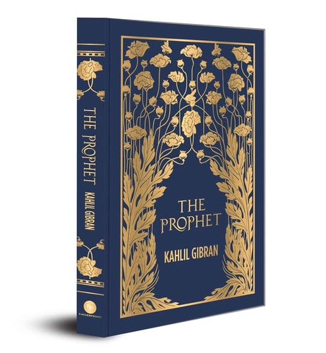 The Prophet (Deluxe Hardbound Edition) — Kahlil Gibran