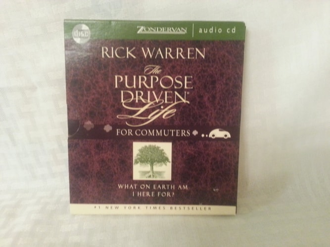 The Purpose Driven Life for Commuters: What on Earth Am I Here For? — Rick Warren