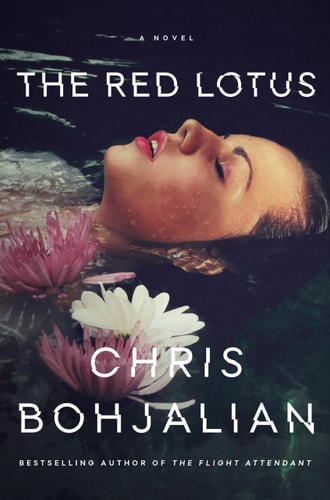 The Red Lotus A Novel — Chris Bohjalian