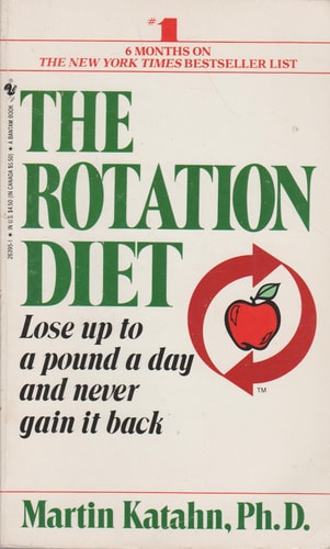The Rotation Diet — Martin Katahn