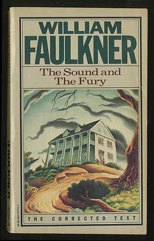 The Sound and the Fury The Corrected Text — William Faulkner