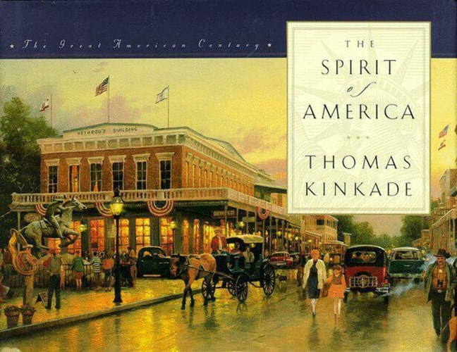 The Spirit of America — Thomas Kinkade