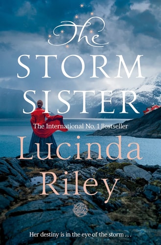 The Storm Sister — Lucinda Riley