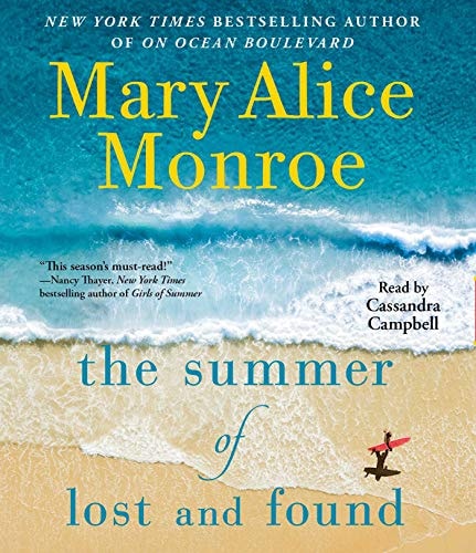 The Summer of Lost and Found (The Beach House) — Mary Alice Monroe