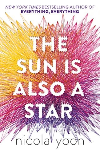 The Sun is Also a Star — Nicola Yoon