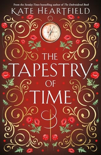 The Tapestry of Time — Kate Heartfield