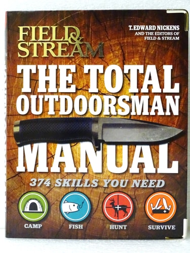 The Total Outdoorsman Manual — T. Edward Nickens