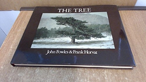 The Tree — John Fowles