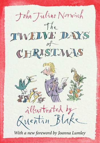 The Twelve Days of Christmas — John Julius Norwich