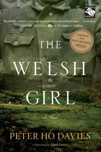 The Welsh Girl — Peter Ho Davies