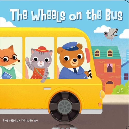 The Wheels on the Bus — Editors of Silver Dolphin Books