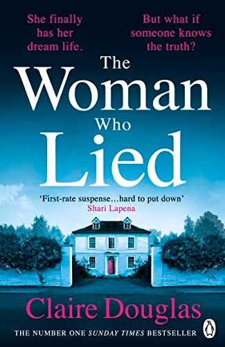 The Woman Who Lied — Claire Douglas