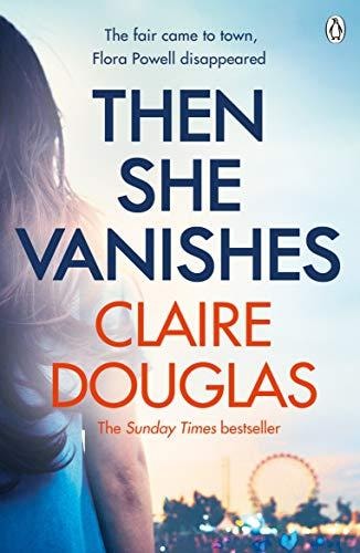 Then She Vanishes — Claire Douglas