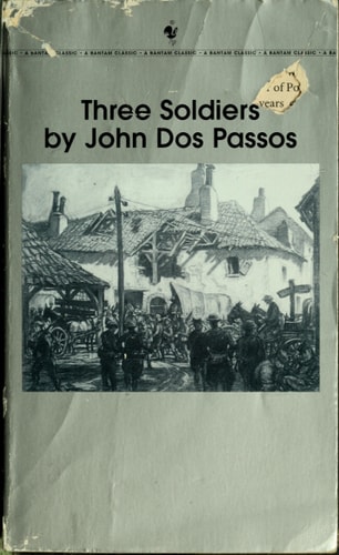 Three Soldiers — John Dos Passos