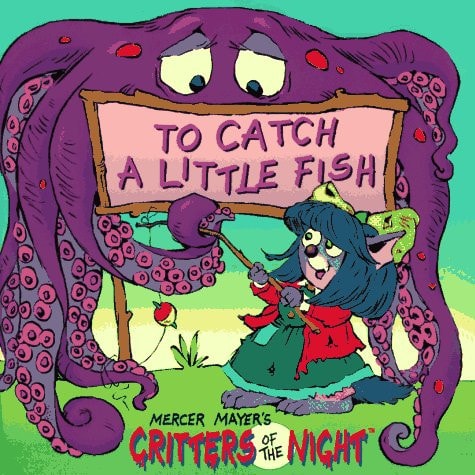 To Catch a Little Fish — Mercer Mayer