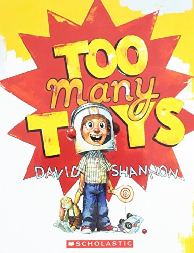 Too Many Toys — David Shannon
