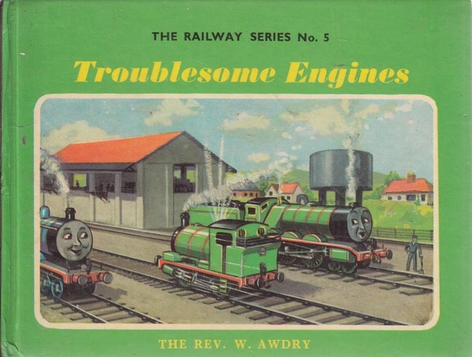 Troublesome Engines — Wilbert V. Awdry