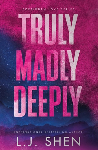 Truly Madly Deeply — L. J. Shen