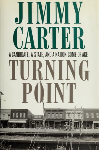 Turning Point — Jimmy Carter