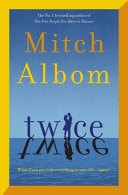 Twice — Mitch Albom