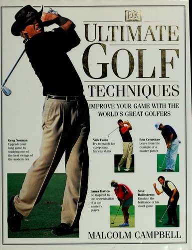 Ultimate Golf Techniques — Malcolm Campbell