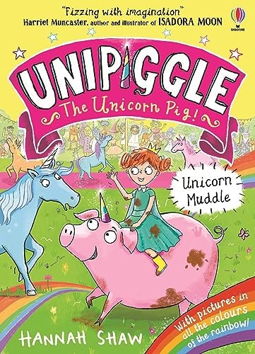 Unipiggle the Unicorn Pig 1 Unicorn Muddle — Hannah Shaw
