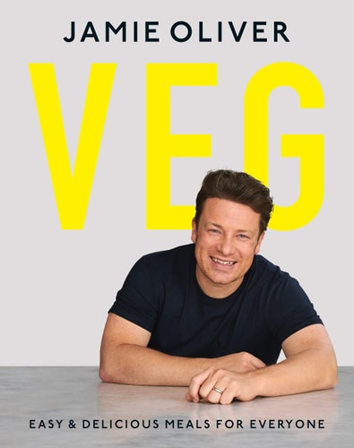 Veg Easy and Delicious Meals for Everyone — Jamie Oliver