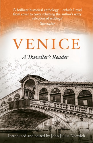 Venice: A Traveller’s Reader — John Julius Norwich