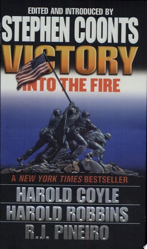 Victory: Into the Fire — Harold Coyle