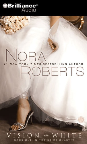 Vision in White (Bride Quartet, 1) — Nora Roberts
