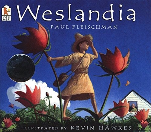 Weslandia — Paul Fleischman