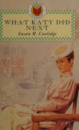 What Katy Did Next — Susan Coolidge