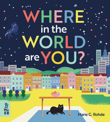 Where in the World Are You? — Marie G. Rohde