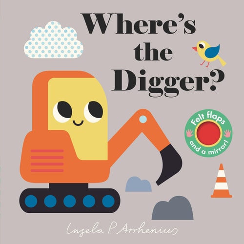 Where’s the Digger? — Nosy Crow