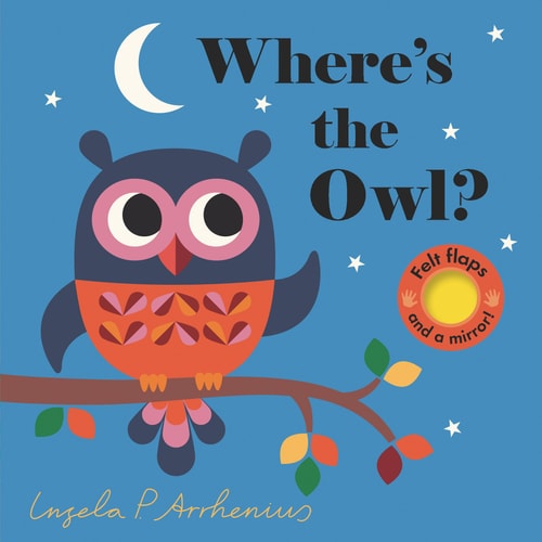 Where’s the Owl? — Nosy Crow