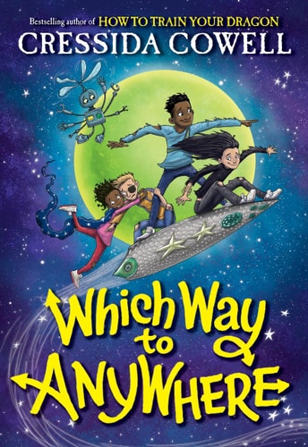 Which Way to Anywhere — Cressida Cowell