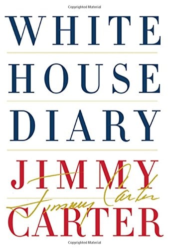 White House Diary — Jimmy Carter