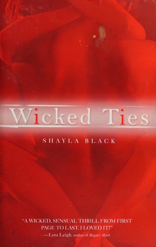 Wicked Ties — Shayla Black